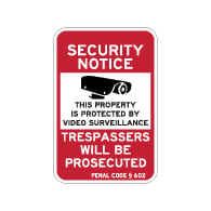 California Penal Code Property Protected By Video Surveillance Sign - 12x18