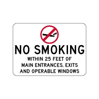 No Smoking Within 25 Feet Of Entrances And Exits And Operable Windows Sign - 14x10 - Non-reflective