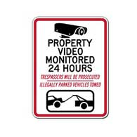 Property Video Monitored 24 Hours Trespassers Prosecuted - 18x24