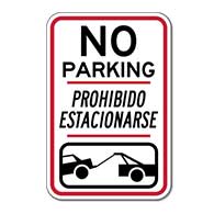 Bilingual No Parking Prohibido Estacionarse Tow-Away Symbol Signs - 12x18 - Reflective Rust-Free Heavy Gauge Aluminum Bilingual Parking Signs