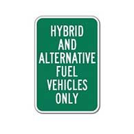 Hybrid And Alternative Fuel Vehicles Only Parking Signs - 12x18 - Reflective Rust-Free Heavy Gauge Aluminum Hybrid Vehicle Parking Signs