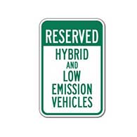Reserved Parking For Hybrid And Low Emission Vehicles Parking Signs - 12x18 - Reflective Rust-Free Heavy Gauge Aluminum Parking Signs