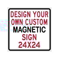 Custom Reflective and Magnetic Sign - 24x24 Size - Full Color Reflective Magnet Signs for Car Doors and Other Metal Surfaces