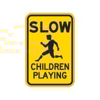 SLOW Children Playing Sign  - 12x18 - Official Reflective Rust-Free Heavy Gauge Aluminum Children At Play Signs