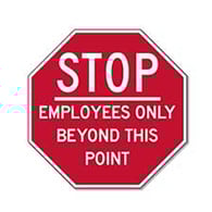 STOP Employees Only Beyond This Point - 12X12
