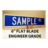 Custom Street Name Signs - 6 Inch High - Flat Blade - EGP