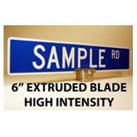 Custom Street Name Signs - 6 Inch High - Two-Sided - Extruded Blade Style - High Intensity Prismatic Reflectivity