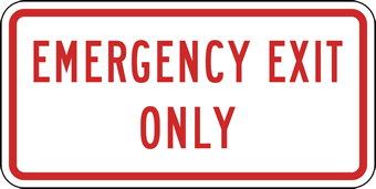 Buy Emergency Exit Only Signs 12x6 Stopsignsandmore Com