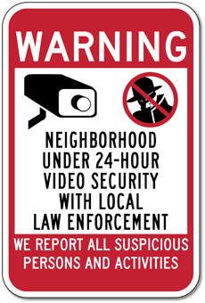 Neighborhood Watch Warning Sign - 12x18 | StopSignsandMore.com