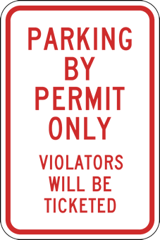 Parking by Permit Only Sign 12" x 18" Aluminum Metal Road Street Garage Lot #13 