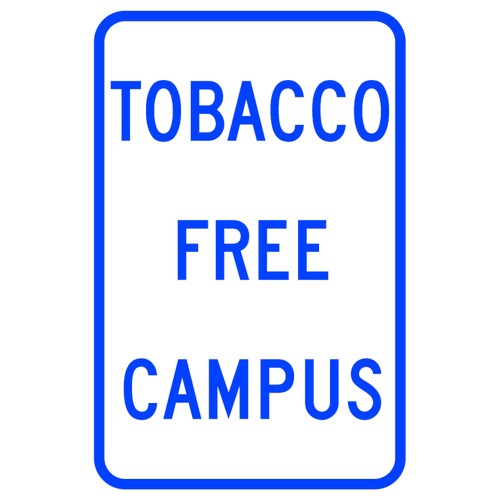 tobacco free campus signs Tobacco Free Campus Sign-12x18