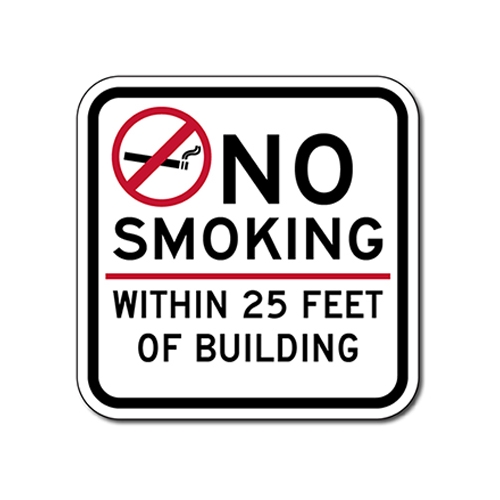 No Smoking Within 25 Feet Of Building Sign 18X18