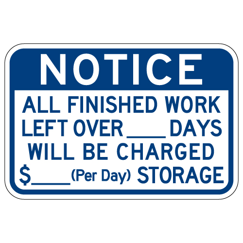 Notice Vehicle Storage Rates Sign 18x12
