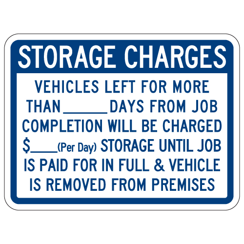 Vehicle Storage Charges Sign 24x18