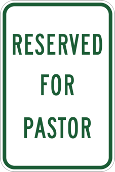 Details about   Reserved For Pastor In Church Parking Sign Aluminum Metal Sign Outdoor Indoor 