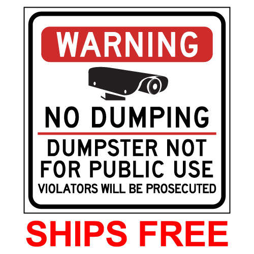 ALL SIZES AVAILABLE NO TIPPING OR DUMPING WARNING SIGNS & STICKERS