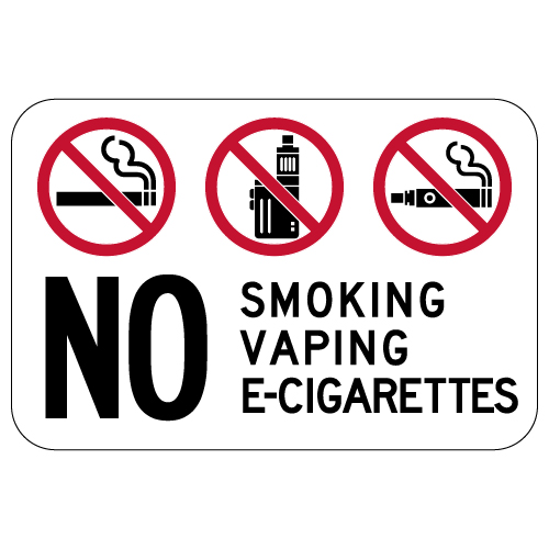 No Smoking Vaping or ECigarettes Sign 18x12