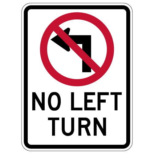No Left Turn Sign No Left Turn Sign