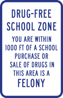 Drug Free School Sign - 12x18 | StopSignsandMore.com