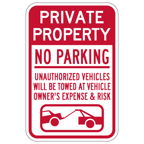 Private Property No Parking Tow Away Sign - 12x18