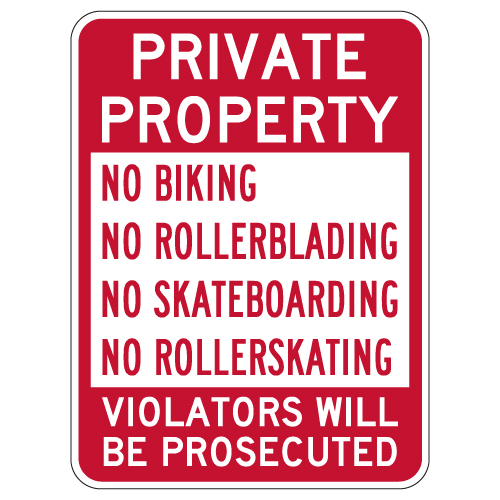 Private Property No Skateboards Bikes Or Rollerblades Sign 12"x18" Heavy Gauge 