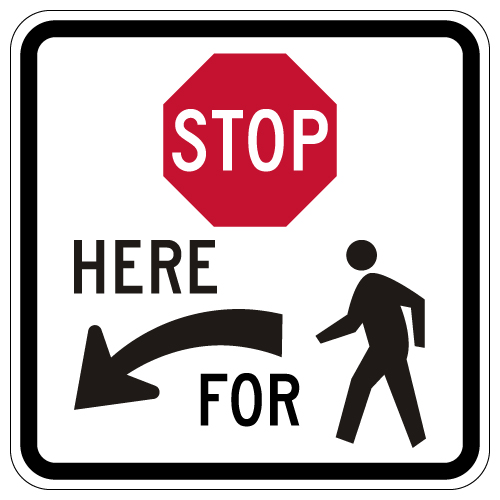 R1-5b Stop Here For Pedestrians Left Arrow Sign - 18x18