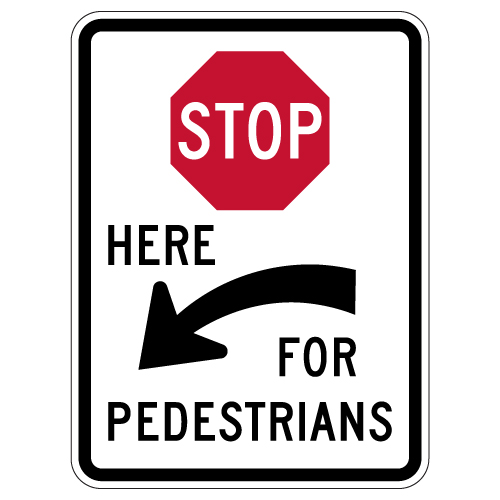 R1-5c STOP Here For Pedestrians Left Arrow Sign - 18x24