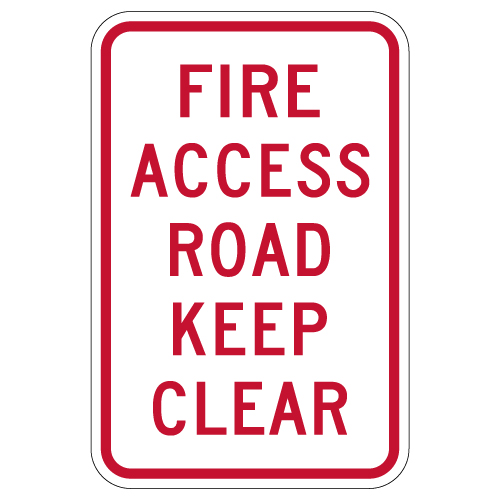 Fire Access Road Keep Clear Sign 12x18