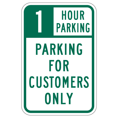 30 Minute Parking For Customers Only Sign - 12x18