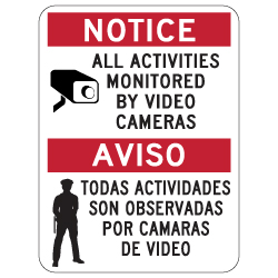 Bilingual Activities Monitored By Video Cameras Signs - 18x24