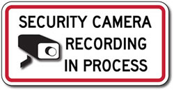 Security Camera Recording In Process Signs - 12x6 - Reflective aluminum Video Security Signs