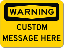 Customized OSHA Warning Sign - 24x18- Rust-free heavy-gauge and reflective OSHA compliant safety signs