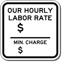 Auto Repair Hourly Rate and Minimum Charge Sign - 12x12 - Durable aluminum hourly rate and minimum charge sign for auto repair shops