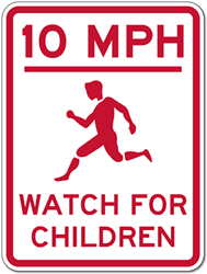 Choose the Speed Limit and Colors you Want for this Watch For Children Sign - 18x24- Reflective rust-free heavy gauge aluminum Slow Down and Children At Play signs