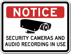 Notice Security Cameras And Audio Recording In Use Sign - 24x18 - Reflective rust-free heavy-gauge aluminum Security Signs