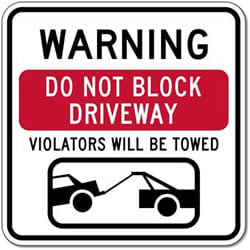 Do Not Block Driveway Violators Will Be Towed Sign - 18x24 - Reflective Rust-Free Heavy Gauge Aluminum Do Not Block Drive Way Signs