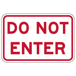 Do Not Enter Sign 18x12 - Reflective Rust-Free Heavy Gauge Aluminum Parking Signs