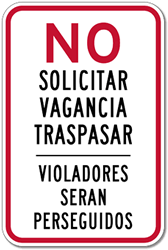 NO Solicitar Vagancia Traspasar Violadores Seran Perseguidos Sign 12x18 Reflective rust-free aluminum bilingual and Spanish No Trespassing signage