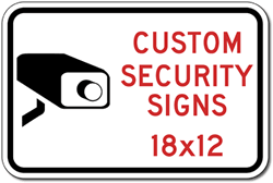Custom Video Security Sign - 12x18 - Rust-Free Heavy-Gauge Aluminum Reflective Custom Security Signs for Homes, School, Businesses and Property Management