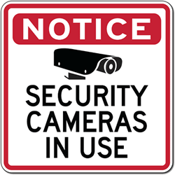 Notice Security Cameras In Use Sign - 24x24 | STOPSignsAndMore.com