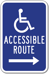 Wheelchair Accessible Route Sign - 12x18 - Right Arrow - Reflective Rust-Free Heavy Gauge Aluminum ADA Access Signs