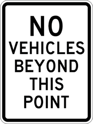 No Vehicles Beyond This Point Parking Signs - 18x24  - Reflective Rust-Free Heavy Gauge Aluminum Parking Lot Signs