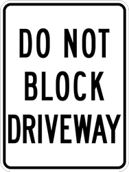 Do Not Block Driveway Signs - 18x24 -  Reflective Rust-Free Heavy Gauge Aluminum Parking Signs