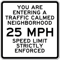 Traffic Calmed Neighborhood Speed Limit Sign - 30x30