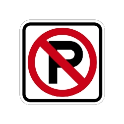 R8-3A No Parking Symbol Signs - 8x8
