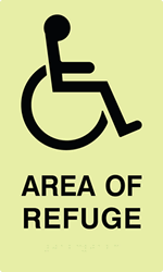 ADA Compliant Luminescent Area of Refuge Signs with Tactile Text and Grade 2 Braille