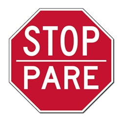 STOP - PARE Signs (Bilingual STOP Sign) - 18x18