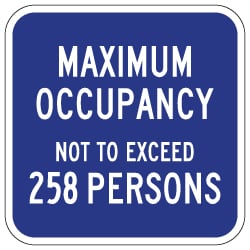 Maximum Occupancy Sign - 12x12 - Reflective aluminum Maximum Occupancy signs