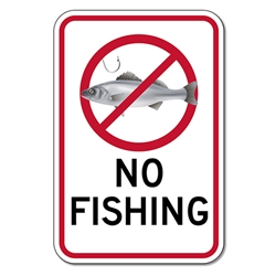 No Fishing Sign - 12x18 - Reflective heavy-gauge aluminum No Hunting Signs