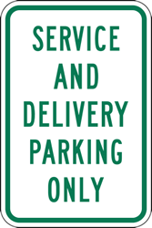 Service And Delivery Parking Only Signs - 12x18 - Reflective Heavy Gauge Rust-Free Aluminum Parking Sign